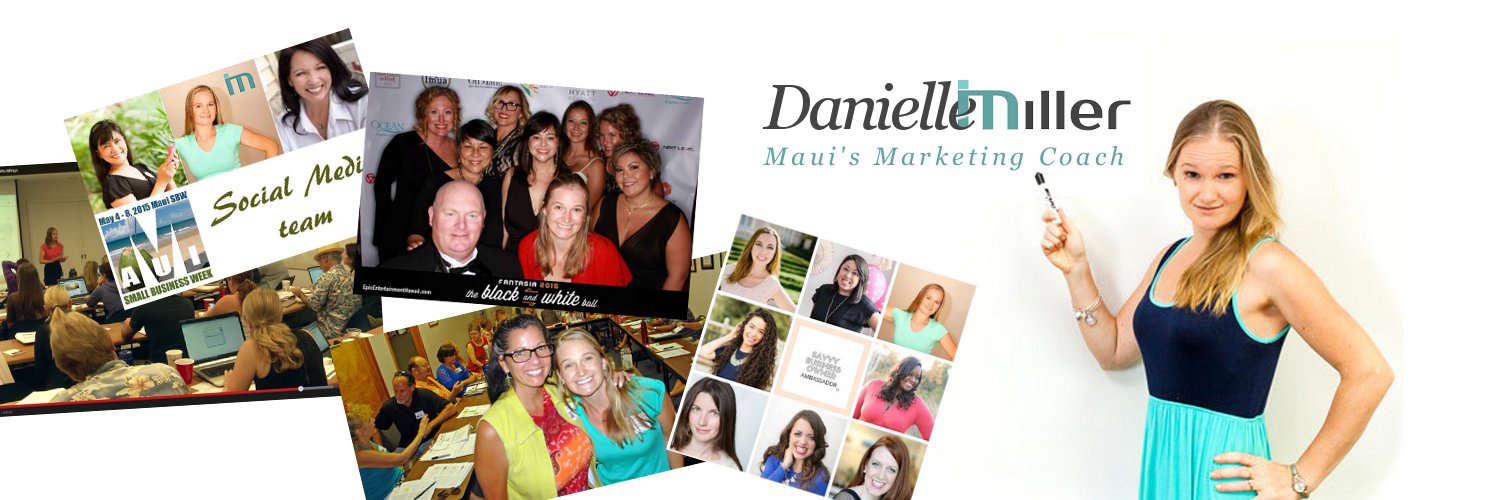 Danielle Miller | Maui's Marketing Coach | Social Media Marketer