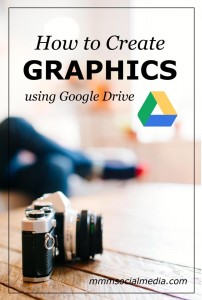 How to Create FREE Graphics for Your Business Using Google Drive. Tutorial by Danielle Miller, Maui's Marketing Coach