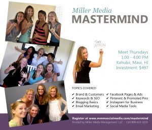 Miller Media Mastermind - Women's social media marketing training in Maui.