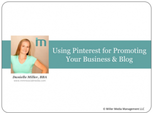 [Slideshow] 5 Undeniable Reasons Businesses & Bloggers Use Pinterest by Danielle Miller (mmmsocialmedia.com)