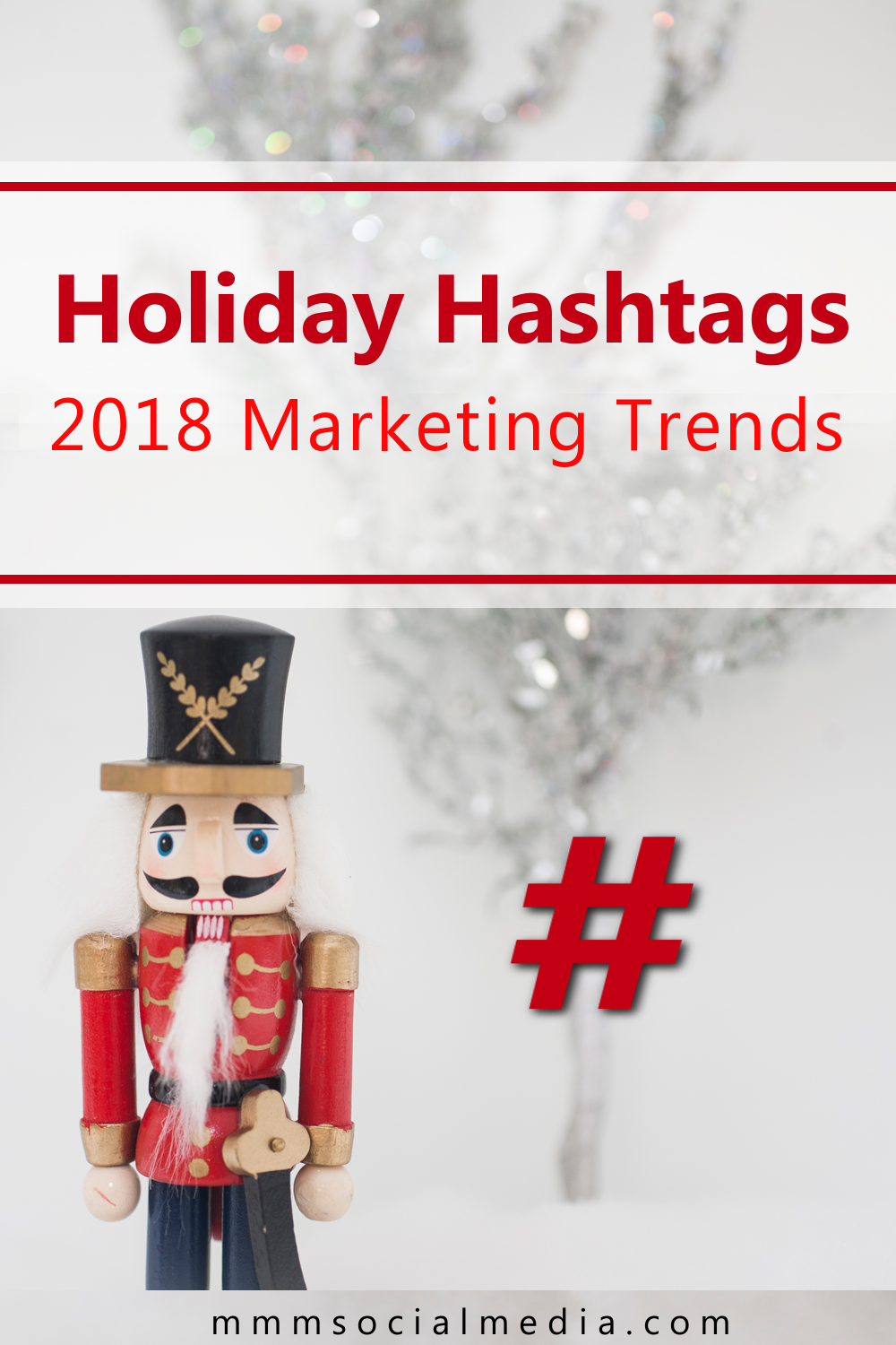Holiday Hashtags Worth Using
